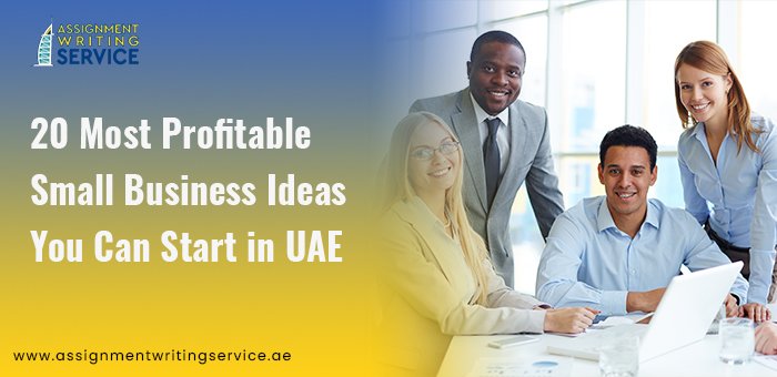 20-Most-Profitable-Small-Business-Ideas-You-Can-Start-in-UAE