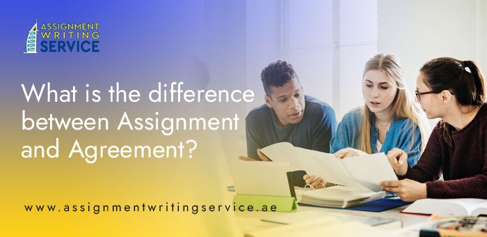 difference between agreement and assignment
