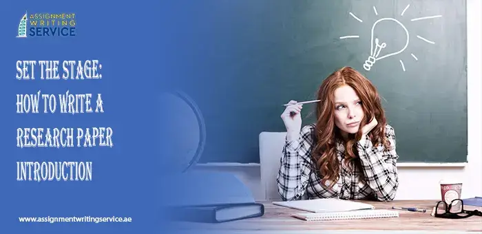 Set The Stage How to Write a Research Paper Introduction