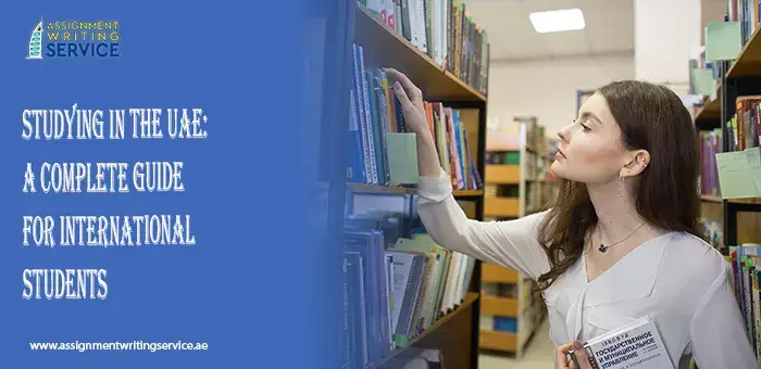 Studying in the UAE A Complete Guide for International Students